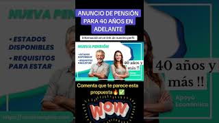 Beneficios próximos para personas de 40 en adelante [upl. by Ecirual]