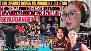 SERU GILER‼️RED SPARKS VS INDONESIA ALL STARSET 2TEKNIK MAINAN PANTAS PEMAIN HEBAT VOLLEY BALL [upl. by Gerhardine]