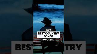 THE 10 BEST COUNTRY SONGS OF 1999 🤠 countrymusic [upl. by Ynnig]