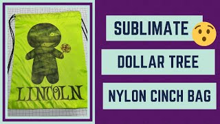 Customize a Nylon Bag from Dollar Tree An Easy and Quick Sublimation Project [upl. by Krell227]