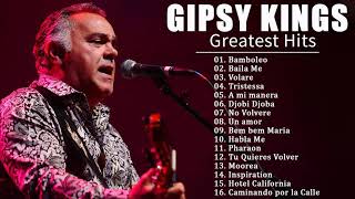 Gipsy Kings 15 Grandes Éxitos  Gipsy Kings Álbum Completo [upl. by Fortuna483]