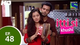 Itti Si Khushi  इत्ती सी ख़ुशी  Episode 48  11th December 2014 [upl. by Agan]