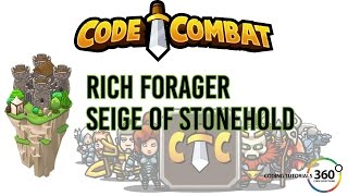 CodeCombat Backwoods Forest Rich Forager Seige of Stonehold [upl. by Yasmeen287]