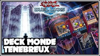 Deck Monde Ténèbreux  YuGiOh Duel Links FR [upl. by Airym]