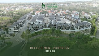 DEVELOPMENT PROGRESS JUNE 2024 DAMARA VILLAGE JIMBARAN HIJAU [upl. by Maharg]