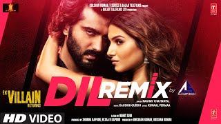 Dil Ek Villain Returns Official Remix By Dj Amit Shah  RaghavJohnDishaArjunTaraKaushikGuddu [upl. by Ida729]