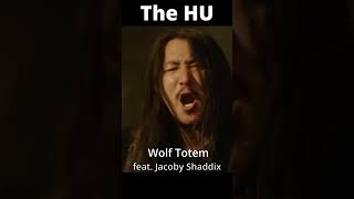 The HU  Wolf Totem feat Jacoby Shaddix TheHU WolfTotem throatsinging PapaRoach [upl. by Bury855]