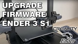 How to Upgrade Firmware Ender 3 S1 [upl. by Haukom]