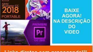 BAIXAR ADOBE PREMIERE 2015 ILLUSTRATOR 2015 e Adobe After Effects CC [upl. by Witkin233]