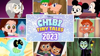 Top 10 Chibis of 2023🎉  Chibi Tiny Tales  The Owl House Disney Princess amp MORE  disneychannel [upl. by Schaab758]