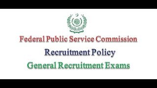 FPSC Recruitment Criteria [upl. by Eicnan]