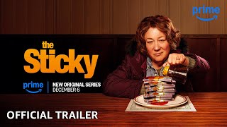 The Sticky  Official Trailer  Prime Video [upl. by Lemra]