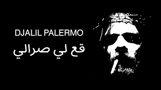 Djalil Palermo  Ga3 Li Srali [upl. by Lytton826]