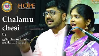 Chalamu chesi by Sri Saicharan Bhaskaruni amp Smt Harini Ivaturi HOPEADTV [upl. by Mharg]