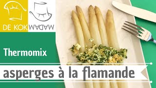 Thermomix asperges à la flamande  De Kokmadam [upl. by Arianne334]