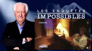 Les enquêtes impossibles du 17 juillet 2015 sur NT1 à 14h24 [upl. by Sirtimid]