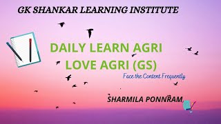 Daily Learn Agri  01  SHARMILA PONNRAM  GK SHANKAR [upl. by Nareik]