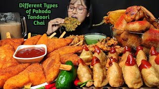 Eating Different types of Pakoda Tandoori Chai Samosa  Big Bites  Asmr Eating  Mukbang [upl. by Nitza]