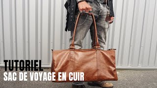 Tutoriel amp patron  Coudre un sac de voyage en cuir [upl. by Beatrix]