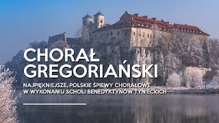 Chorał gregoriański Najpiękniejsze polskie śpiewy chorałowe Opactwo Benedyktynów w Tyńcu [upl. by Hi381]