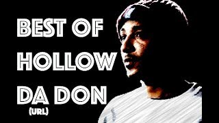 BEST OF HOLLOW DA DON URL [upl. by Hole]