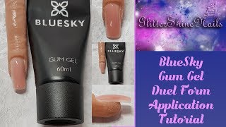 How To Use Dual Forms With BlueSky Gum Gel [upl. by Reichert]