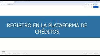 Tutorial registro plataforma créditos [upl. by Norabal826]