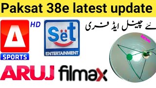 Paksat 38e new latest update add new channel free paksat 38e dish setting [upl. by Mauceri]