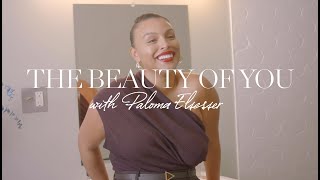 The Beauty of You with Paloma Elsesser  NETAPORTER [upl. by Neelsaj]