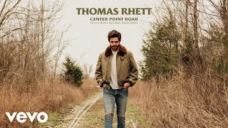 Thomas Rhett  Center Point Road Lyric Video ft Kelsea Ballerini [upl. by Luamaj]