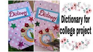 Dictionary for college project Handmade dictionary Mini dictionary  Dictionary for students [upl. by Paymar]