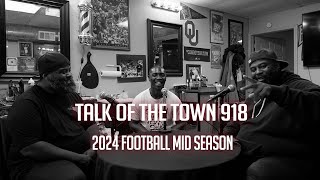 Talk of the Town 918  2024 High School Football MidSeason Review  Spice Center [upl. by Yggep]