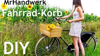 DIY Fahrrad  Korb selbst gemacht  Anleitung deutsch  BONUSMaterial [upl. by Dilaw]