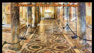 Historic Cattedrale di Santa Maria in Anagni [upl. by Attalie873]