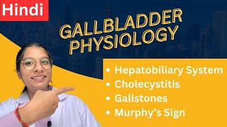 Hepatobiliary System in Hindi  Gallbladder Anatomy amp Physiology in easy way [upl. by Dwane360]