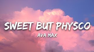 Ava Max  Sweet But Physco Lyrics [upl. by Atiugram8]