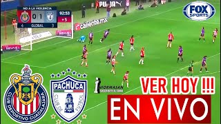 Chivas vs Pachuca En Vivo donde ver a que hora juega CHIVAS VS PACHUCA Partido Femenil Jornada 1 [upl. by Gilbye]