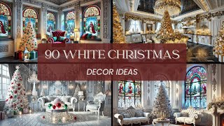 90 Elegant White Christmas Decor Ideas for a Festive Home [upl. by Lema]