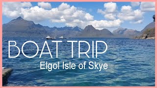 BOAT TRIP at Elgol Isle of Skye [upl. by Eimmij]