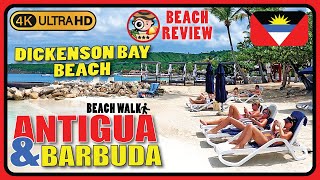 Dickenson Bay Beach Antigua 🇦🇬 Most visited beach 4K Walking Tour  Beach Walk amp Review [upl. by Carr]