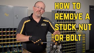 How To Remove a Stuck Nut or Bolt [upl. by Vivyan]