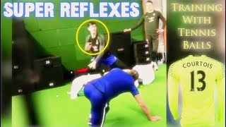 Chelsea goalkeeper Thibaut Courtois Training With Tennis Balls ◉ SUPER REFLEXES [upl. by Porty]