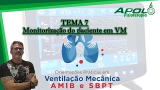 Tema 7  Monitorização do paciente em ventilação mecânica [upl. by Maxia]