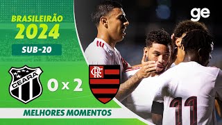 CEARÁ 0 X 2 FLAMENGO  MELHORES MOMENTOS  BRASILEIRÃO SUB20 2024  geglobo [upl. by Ocnarf]