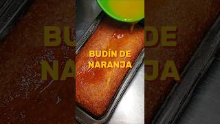 BUDÍN DE NARANJA shorts recetas recetasfaciles budín budin pasteleria [upl. by Posner419]