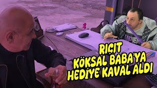 RIÇIT KÖKSAL BABAYA HEDİYE KAVAL ALDI [upl. by Aissert414]