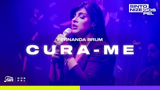 Fernanda Brum  Curame Ao Vivo No Sintonize [upl. by Timmy]