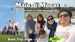 Main di Monas  Bikin Mie Instan di Apt Tokyo Riverside PIK 2 Road Trip Jogja  Jakarta  Part 3 [upl. by Grishilde]