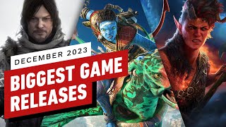 The Biggest Game Releases of December 2023 [upl. by Orihakat843]