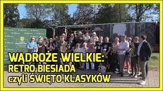 Wądroże Wielkie Retro Biesiada czyli święto klasyków [upl. by Niwle]